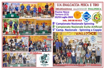 8° Campionato Nazionale Spinning - 8° Campionato Nazionale Esche Artificiali - 22-23 luglio 2023