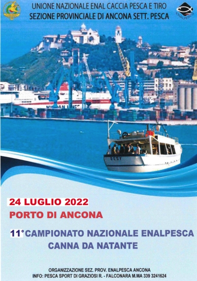 11° Campionato Nazionale ENALPESCA in mare con canna da natante - Ancona 24 luglio 2022
