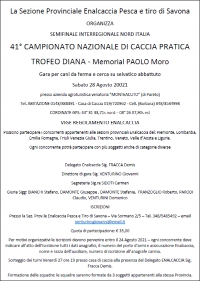 41° CAMPIONATO NAZIONALE DI CACCIA PRATICA TROFEO DIANA - Memorial Paolo Moro
